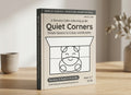 Quiet Corners: Simple Spaces to Colour and Breathe (Printable PDF Guide)