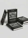 AUTISM & TOILET AWARENESS